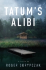 Image for Tatum&#39;s Alibi