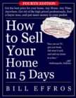 Image for How to Sell Your Home in 5 Days -- Fourth Edition