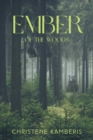 Image for Ember of the Woods