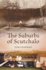 Image for Suburbs of Scutchalo