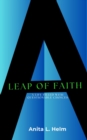 Image for Leap of Faith: A Life Filled With Questionable Choices