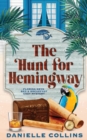 Image for The Hunt for Hemingway