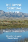 Image for The Divine Spiritual Calling