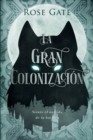Image for La Gran Colonizacion