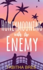 Image for Honeymooning With the Enemy