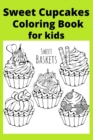 Image for Sweet Cupcakes Coloring Book for kids