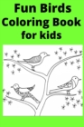 Image for Fun Birds Coloring Book for kids