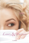 Image for Lanty&amp;Passion : (volume n. 4 della serie &quot;Lanty&amp;Cookies&quot;)