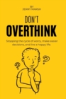 Image for Don&#39;t overthink it