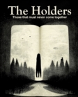 Image for The Holders - Those that must never come together