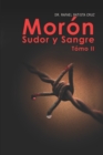 Image for Moron Sudor y Sangre Tomo II