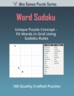 Image for Word Sudoku : Unique Puzzle Concept - Fit Words in Grid Using Sudoku Rules