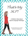 Image for That&#39;s my SLP!