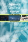 Image for Regulatory Compliance Manager Critical Questions Skills Assessment