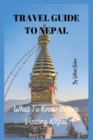 Image for Travel Guide to Nepal : What To Know Before Visiting Nepal