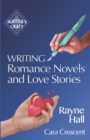 Image for Writing Romance Novels and Love Stories
