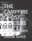 Image for The Campfire Ghost Hunters : The School Of Scares