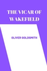 Image for The Vicar of Wakefield by oliver goldsmith