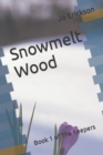 Image for Snowmelt Wood