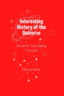 Image for Interesting History of the Universe
