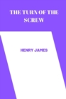 Image for The Turn of the Screw by henry james