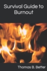 Image for Survival Guide to Burnout