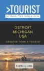 Image for Greater Than a Tourist- Detroit Michigan USA