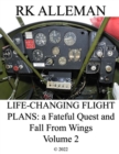 Image for Life-Changing Flight Plans, Volume 2
