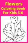 Image for Flowers Coloring book For Kids 3-6