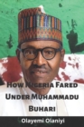 Image for How Nigeria Fared Under Muhammadu Buhari