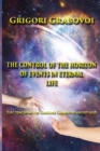 Image for The Control of the Horizon of Events in Eternal Life