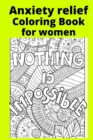 Image for Anxiety relief Coloring Book for women