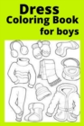 Image for Dress Coloring Book for boys