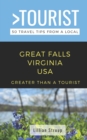 Image for Greater Than a Tourist-Great Falls Virginia USA