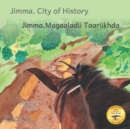 Image for Jimma, City of History