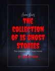 Image for The Collection of 15 Ghost Stories