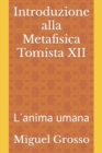 Image for Introduzione alla Metafisica Tomista XII