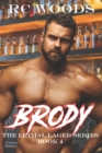 Image for Brody : The Lethal Lager Book 4
