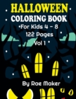 Image for Halloween Coloring Book for Kids 4 - 8 122 Pages Vol 1