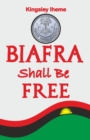 Image for Biafra Shall Be Free