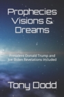 Image for Prophecies Visions &amp; Dreams