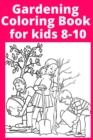 Image for Gardening Coloring Book for kids 8-10