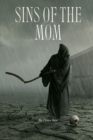 Image for Sins Of The Mom
