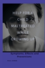 Image for Help For a Child Maltreated While Growing Up