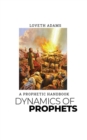 Image for Dynamics of prophets