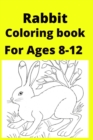 Image for Rabbit Coloring book For Ages 8-12