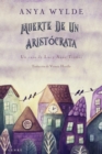 Image for Muerte de un aristocrata : Una novela de misterio con humor