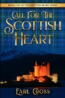 Image for Call For The Scottish Heart