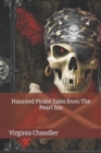 Image for Haunted Pirate Tales from The Pearl Inn