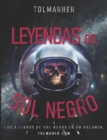 Image for Leyendas del Sol Negro